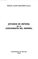 Tapa de Estudios de historia de la lexicograf©Ưa del espa©łol