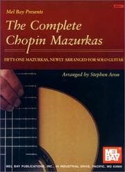 Tapa de Mel Bay presents The Complete Chopin Mazurkas (Arranged for Solo Guitar)