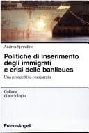 Tapa de Politiche di inserimento degli immigrati e crisi delle banlieues
