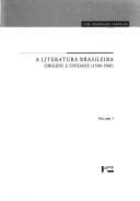 Tapa de A literatura Brasileira origens e unidade (1500-1960)