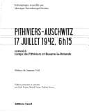 Tapa de Pithiviers-Auschwitz, 17 juillet 1942, 6H 15