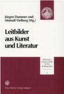 Tapa de Leitbilder aus Kunst und Literatur
