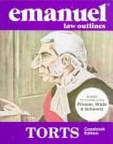 Tapa de Torts:Prosser Casebook Editon (The Emanuel Law Outlines Series)