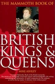 Tapa de The Mammoth book of British kings & queens