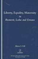 Tapa de LIBERTY, EQUALITY, MATERNITY IN BEAUVOIR, LEDUC AND ERNAUX