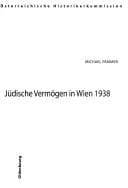 Tapa de Das Verm ogen der j udischen Bev olkerung  Osterreichs: NS-Raub und Restitution nach 1945