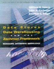 Tapa de Data stores, data warehousing, and the Zachman Framework