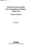Tapa de George Newness and the New Journalism in Britain, 1880-1910 (Nineteenth Century Series)
