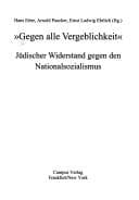 Tapa de Gegen alle Vergeblichkeit: j udischer Widerstand gegen den Nationalsozialismus