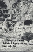 Tapa de Arkæologiske studier i lykiske klippegrave og deres relieffer fra ca. 550-300 f. Kr