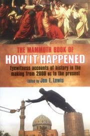 Tapa de The Mammoth Book of How It Happened
