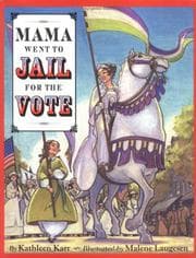 Tapa de Mama Went to Jail for the Vote