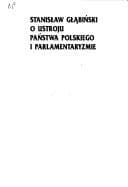 Tapa de Stanisław Głąbiński o ustroju państwa polskiego i parlamentaryźmie