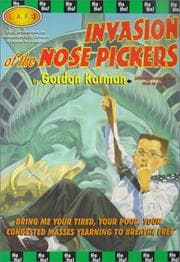 Tapa de Invasion of the nose pickers