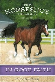 Tapa de In Good Faith (Horseshoe Trilogies #4)