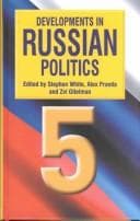 Tapa de Developments in Russian politics 5