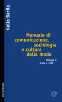 Tapa de Manuale di comunicazione, sociologia e cultura della moda