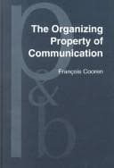 Tapa de The organizing property of communication