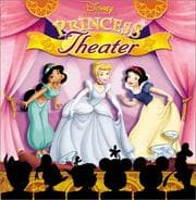 Tapa de Disney's Princess Theater (Disney Princess (Random House Hardcover))