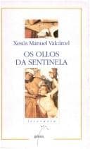 Tapa de Os ollos da sentinela