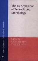 Tapa de The L2 acquisition of tense-aspect morphology