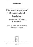 Tapa de Historical aspects of unconventional medicine