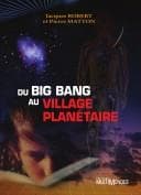 Tapa de Du Big Bang au village planétaire