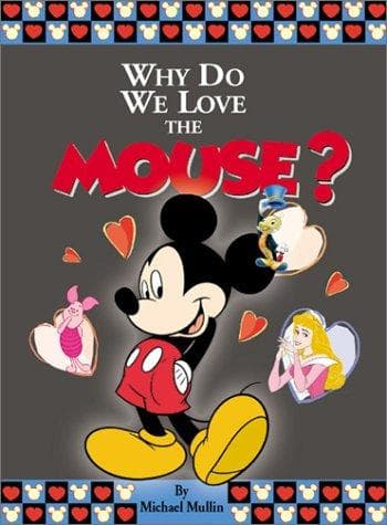 Tapa de Why do we love the Mouse?