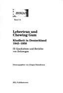 Tapa de Lebertran und Chewing Gum