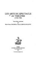 Tapa de Les arts du spectacle au théâtre (1550-1700)