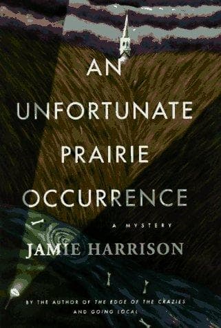 Tapa de An unfortunate prairie occurrence