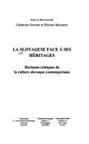 Tapa de La Slovaquie face à ses héritages