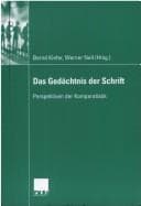 Tapa de Das Ged achtnis der Schrift: Perspektiven der Komparatistik