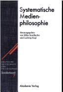 Tapa de Deutsche Zeitschrift f ur Philosophie. Sonderb ande 7: Systematische Medienphilosophie