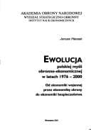 Tapa de Ewolucja polskiej myśli obronno-ekonomicznej w latach 1976-2000