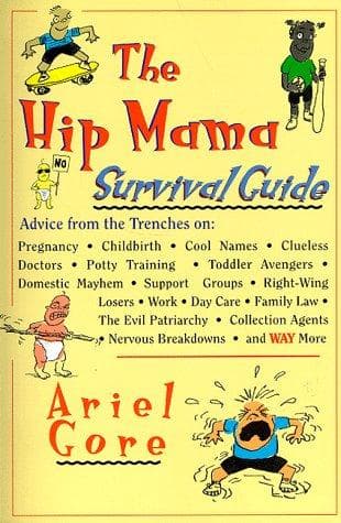 Tapa de The Hip mama survival guide
