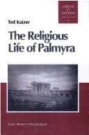 Tapa de Oriens und occidens, vol. 4: The religious life of palmyra