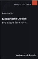Tapa de Medizinische Utopien: eine ethische Betrachtung