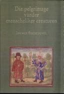 Tapa de Die pelgrimage vander menscheliker creaturen