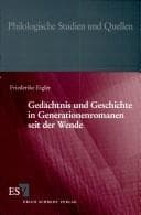 Tapa de Ged achtnis und Geschichte in Generationenromanen seit der Wende