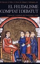 Tapa de El feudalisme comptat i debatut