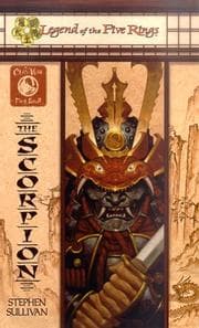 Tapa de The Scorpion (Legend of the Five Rings:  Clan War, First Scroll)