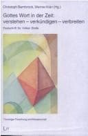 Tapa de Gottes Wort in der Zeit: verstehen - verk undigen - verbreiten. Festschrift f ur Volker Stolle