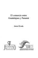 Tapa de El comercio entre Guadalajara y Panamá