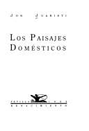 Tapa de Los paisajes domésticos