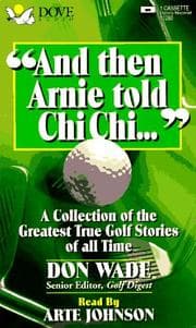 Tapa de And Then Arnie Told Chi Chi (And Then Jack Said to Arnie...)