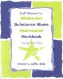 Tapa de Staff manual for adolescent substance abuse intervention workbook