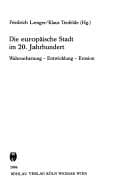 Tapa de Die europäische Stadt im 20. Jahrhundert