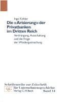 Tapa de Die "Arisierung" der Privatbanken im Dritten Reich