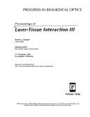 Tapa de Proceedings of Laser-Tissue Interaction III
